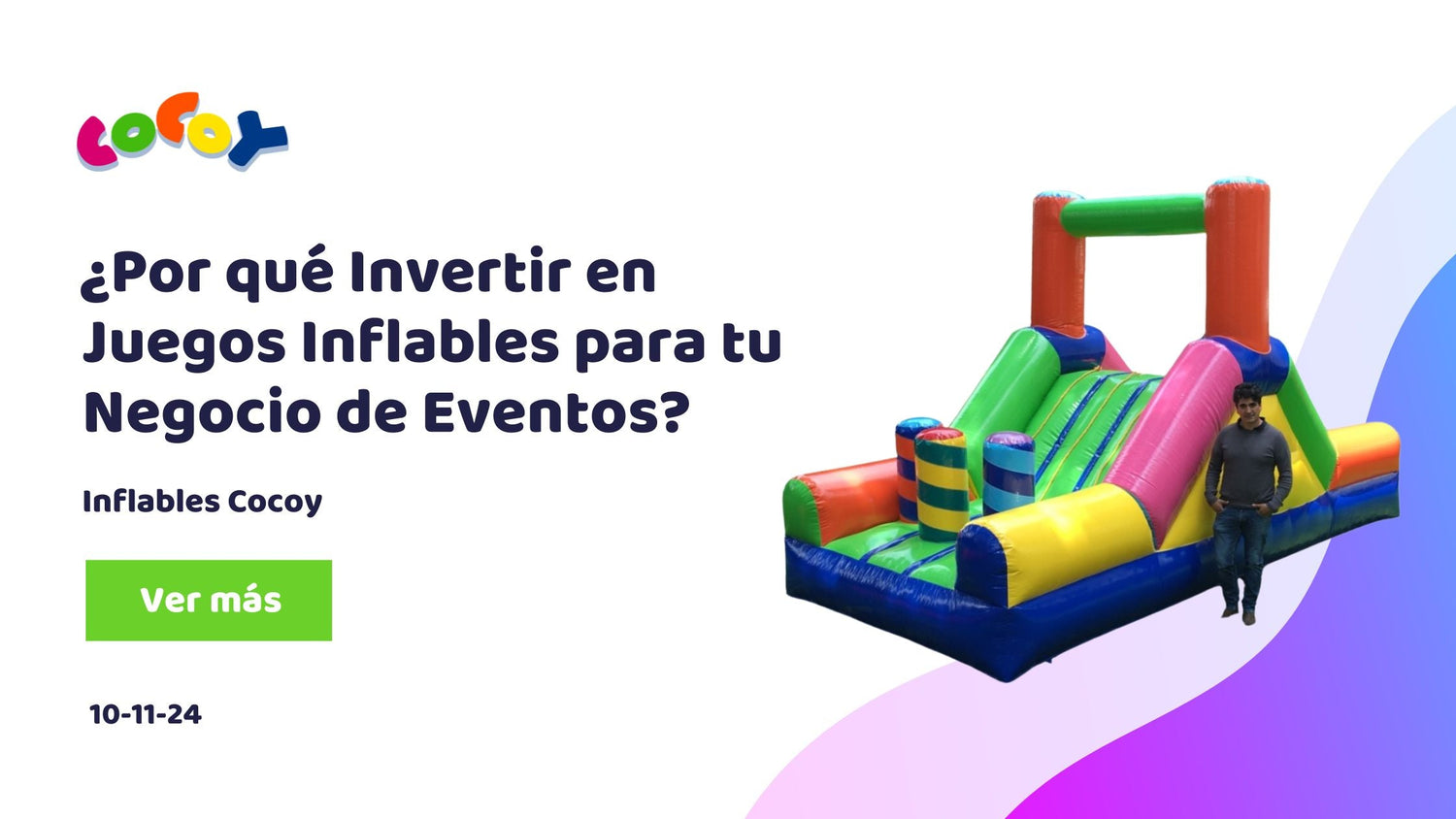 ¿Por qué Invertir en Juegos Inflables para tu Negocio de Eventos?